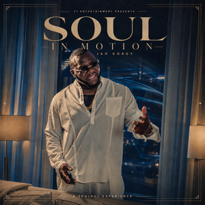 Soul In Motion by Jah Gordy