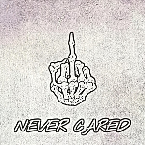 NEVER CARED by Rico Cheezy