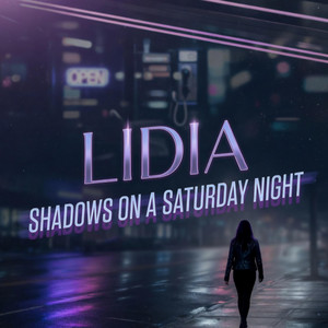 Shadows On A Saturday Night by Lidia