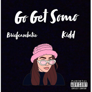 Go Get Somo by BriefcaseBatie, Kidd