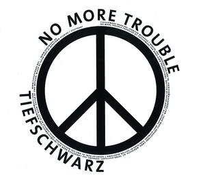 No More Trouble