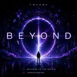 Welcome to the Matrix by TRAPSY