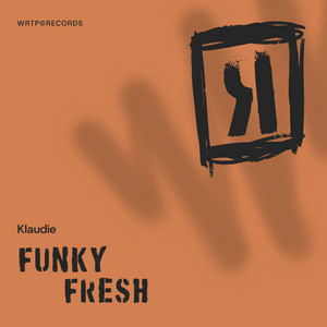 Funky Fresh by Klaudie