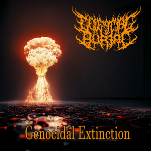 Genocidal Extinction by Celestial Burial