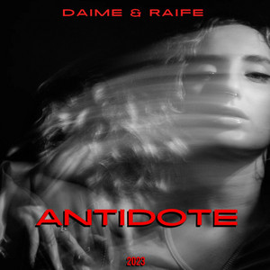 DAIME — ANTIDOTE