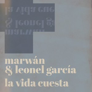 La Vida Cuesta (Acoustic Version)