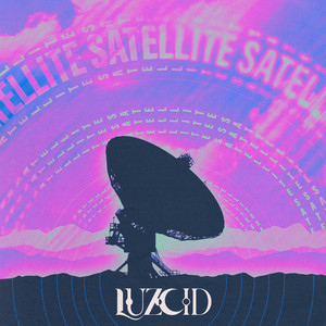 Satellite by LUZCID
