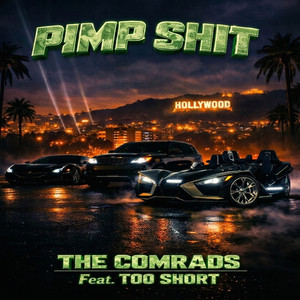 Pimp Shit - Single by The Comrads | Spotify