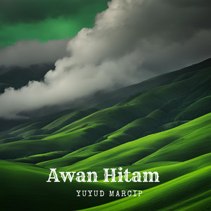 Yuyud Marcip - Awan Hitam