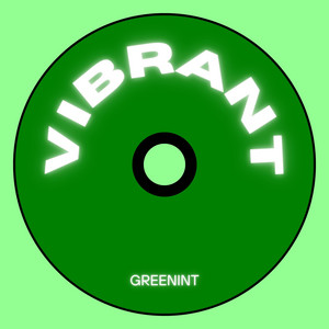 Vibrant - Radio Edit by Greenint