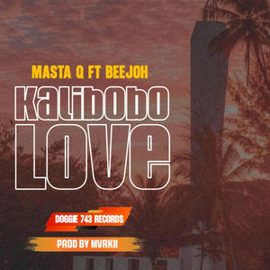 BEEJOH - KALIBOBO LOVE
