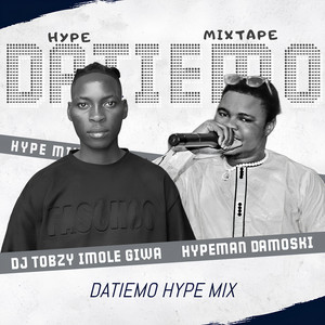 DJ TOBZY IMOLE GIWA & Dj Tobzy Beat - Datiemo Hype Mix _ A (Live)