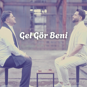 Gel Gör Beni by Hasan Dursun, Ahmet Çetinkaya