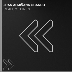 Reality Thinks - Radio Edit by Juan Almiñana Obando