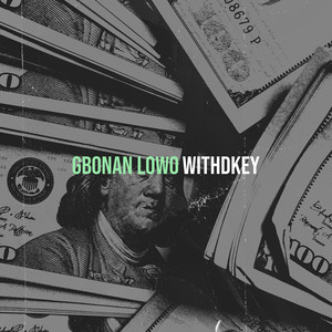 Withdkey - Gbonan Lowo