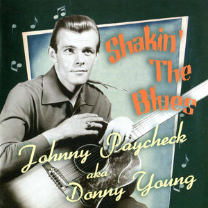 Second Thought ‑ 曲・歌詞：Johnny Paycheck aka Donny Young | Spotify