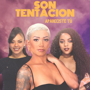 Son Tentación - Apareciste Tú (En Vivo)