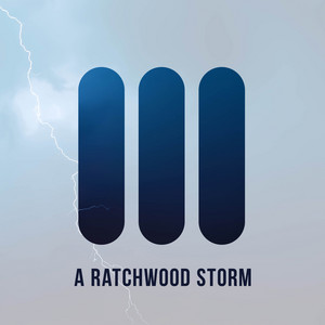 A Ratchwood Storm album
