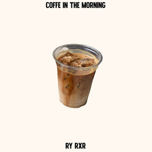 Coffe In The Morning - Instrumental by RY RXR