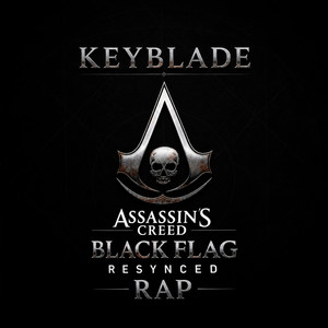 Assassin's Creed Black Flag Resynced Rap (La Calavera de mi Bandera) by Keyblade