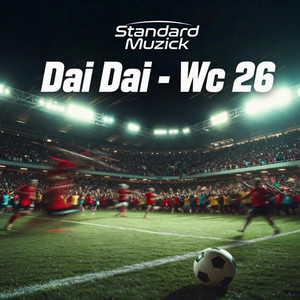 Dai Dai Slowed - WC 26 by Standard Muzick