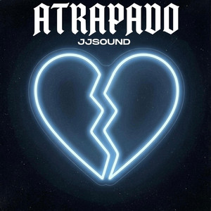 ATRAPADO by JJSOUND