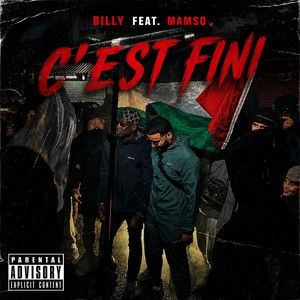 C'est fini by billy, Mamso