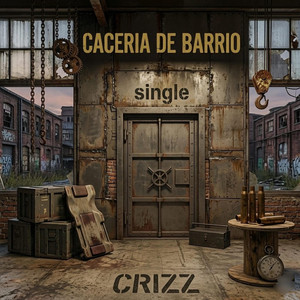 Caceria de barrio by Crizz