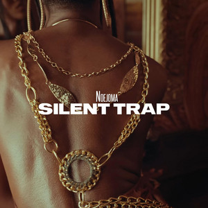 Silent Trap by Noejoma