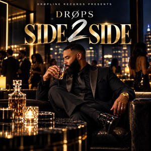 Side 2 Side by DRØPS