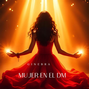 Mujer en el DM by GINEBRA
