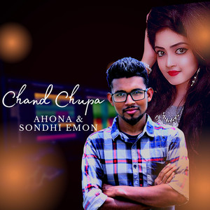 Chand Chupa Badal Mein Unplugged - Single by Sondhi Emon | Spotify