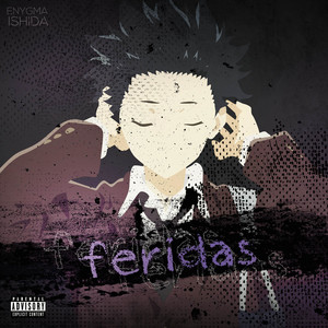 Feridas by Enygma