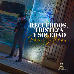 Recuerdos Tristeza Y Soledad