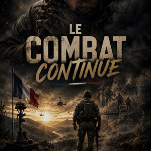 Le combat continue by Militaire - Un Rêve