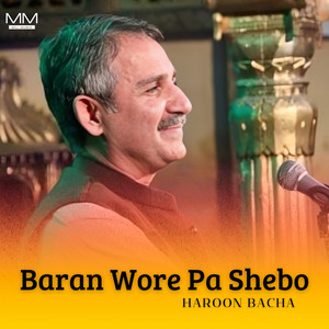 Haroon Bacha - Baran Wore Pa Shebo