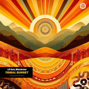 Tribal Sunset by Lil Got, DJ BlackStar
