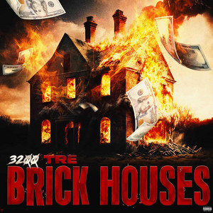 Brick Houses by 3200 TRE