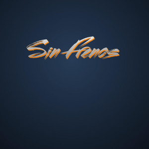 Sin frenos by Celeste Aura