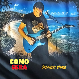 Como Sera by Orlando Vitale