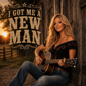 I got me a new man by Jessie Wilders
