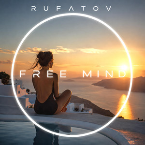Free Mind by RUFATOV