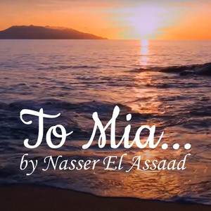 Nasser El Assaad Studios - To Mia