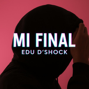 Mi Final