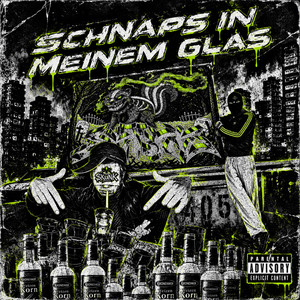 SCHNAPS IN MEINEM GLAS by $kunk