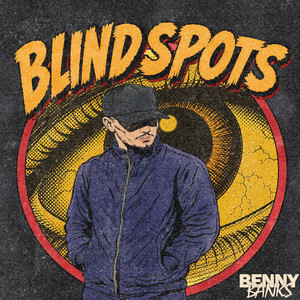Blind Spots by Benny Banks