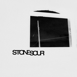 Get Inside by Stone Sour