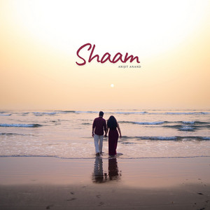 Shaam by Arijit Anand