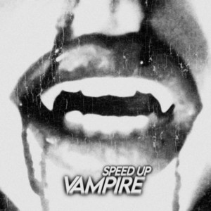 Portada de Vampire - Speed Up