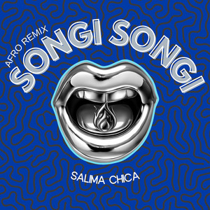 Songi Songi - Afro Remix by SALIMA CHICA, Afro Live, Don Jordy